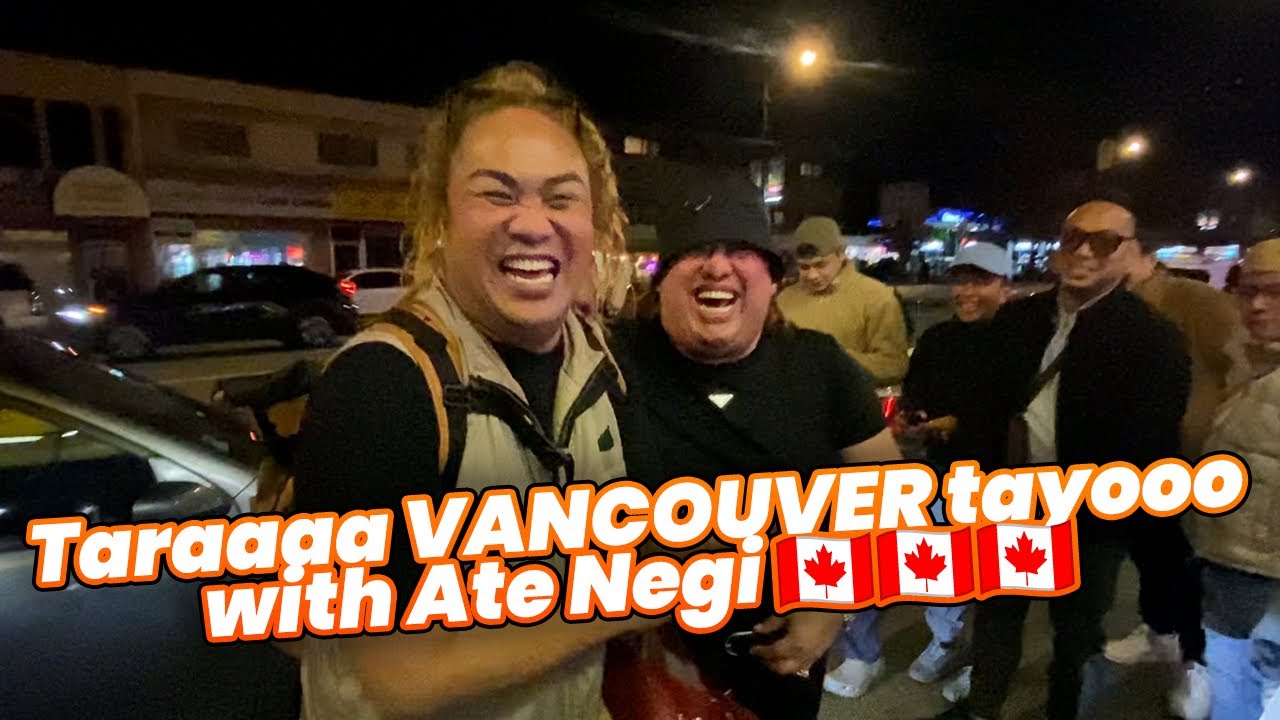 TARAAAA VANCOUVER TAYOOO With ATE NEGI | PETITE TV