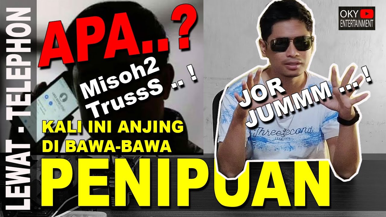 PENIPUAN LEWAT TELPON SI JON ‼️REKAM SUARA SI JON BAWA ANJING🔴🤫BUKAN HOAX | BY. OKY ENTERTAINMENT