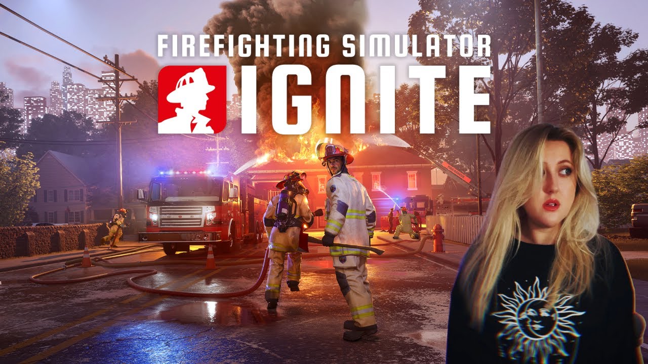 Firefighting Simulator Ignite - BECOMING A FIREFIGHTER