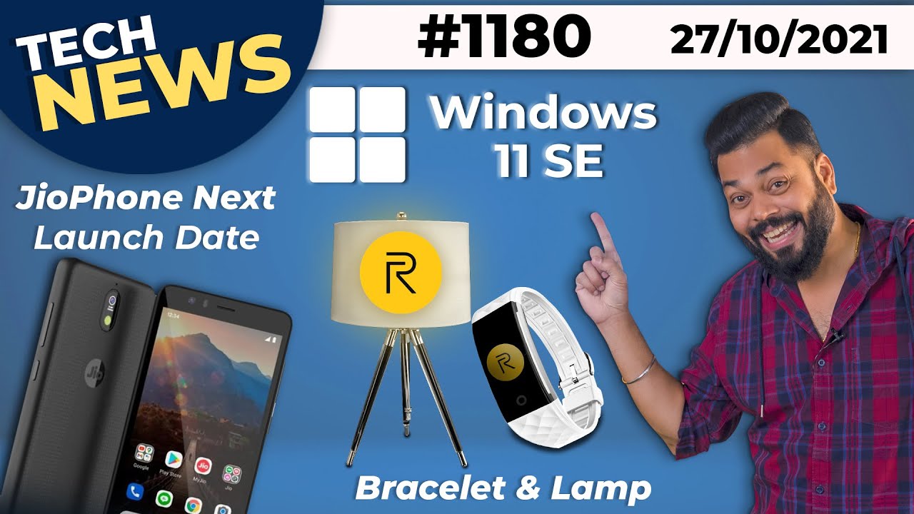 JioPhone Next Launch Date😮, realme Bracelet & Lamp, Windows 11 SE,OPPO Reno 7 Pro, CES 2022-#TTN1180
