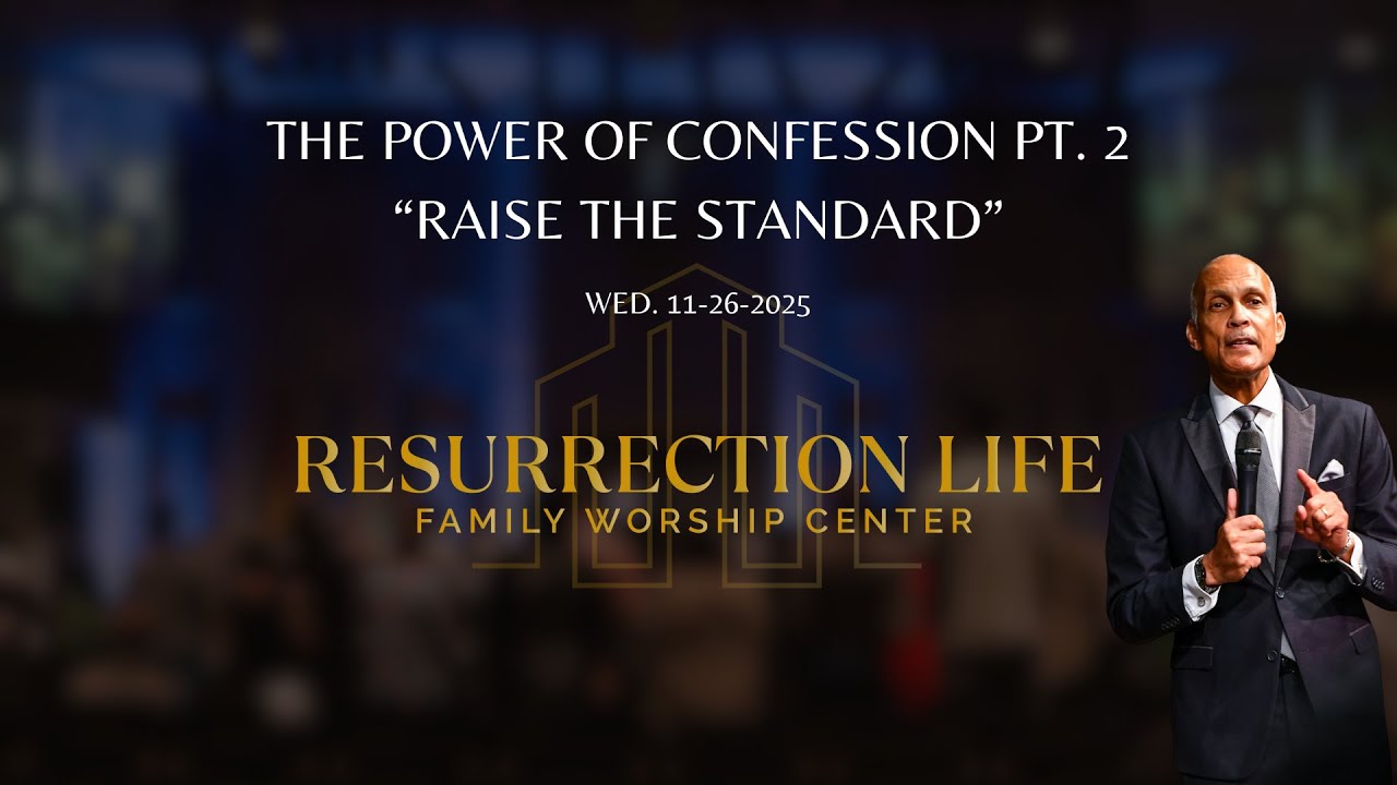 The Power of Confession Part 2 - Raise the Standard - Apostle Trevor Bank Sr