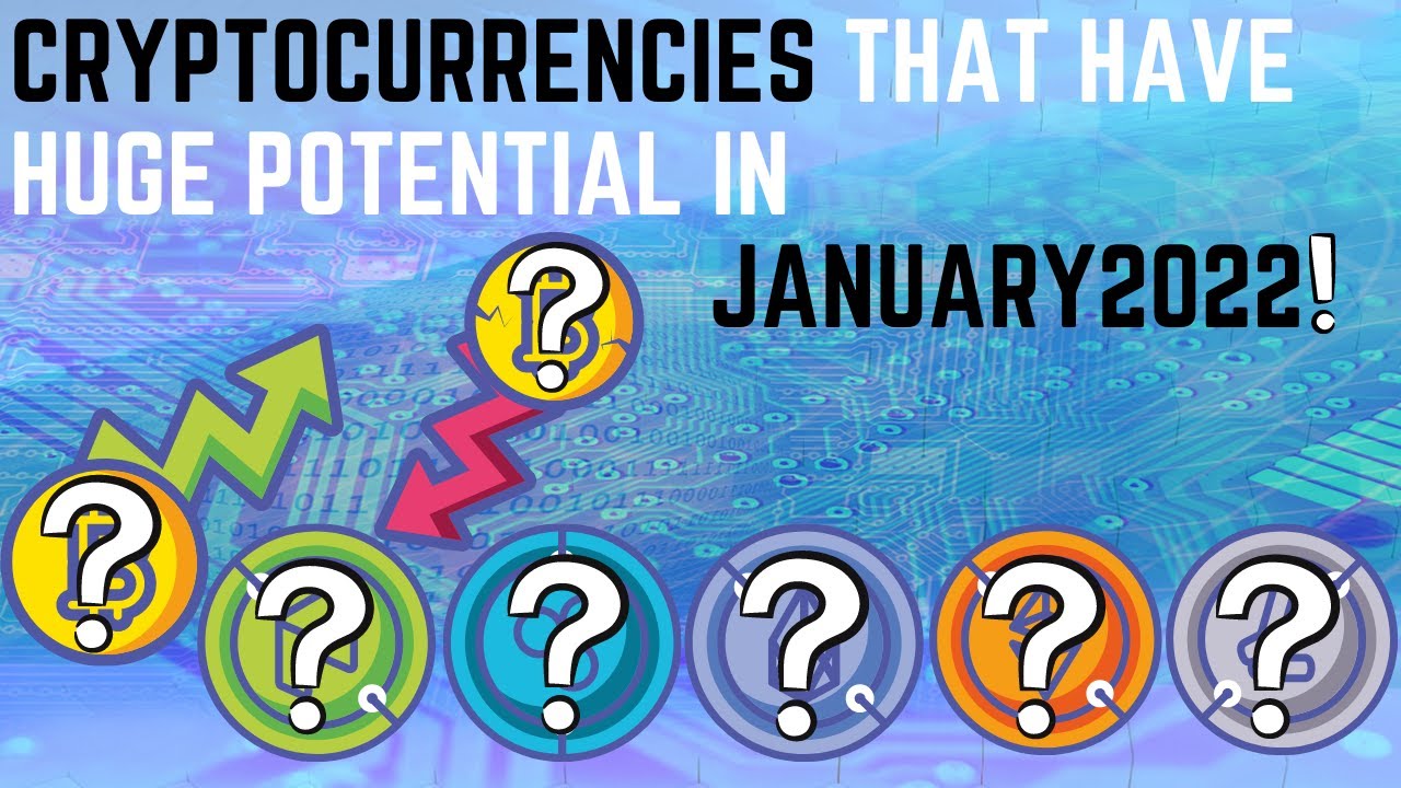 Top 5 Crypto to Buy in January 2022 (HUGE Potential)