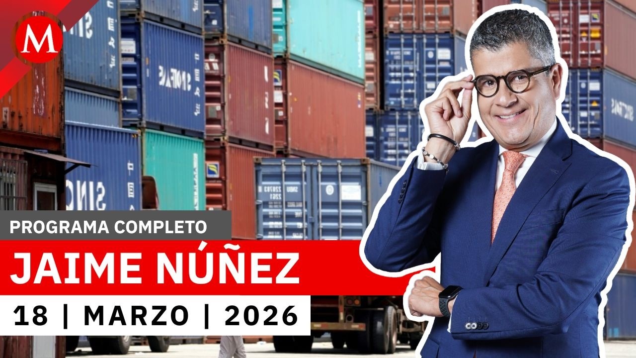 Comenzaron los diálogos previos a la renovación del T-MEC  | Jaime Núñez, 18 de marzo de 2026