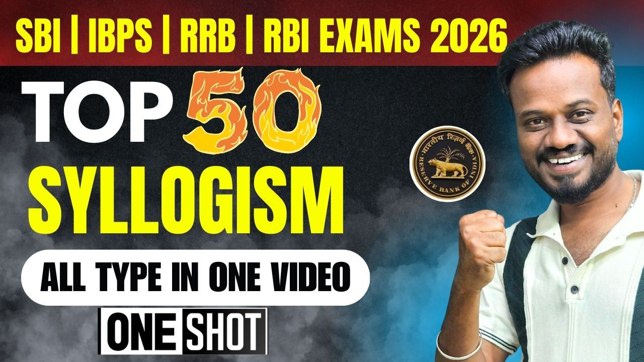 Foundation Batch 2026🔥 | RBI Assistant 2026✅| SYLLOGISM | TOP 50 | ONE SHOT 🎯| Mani Sir