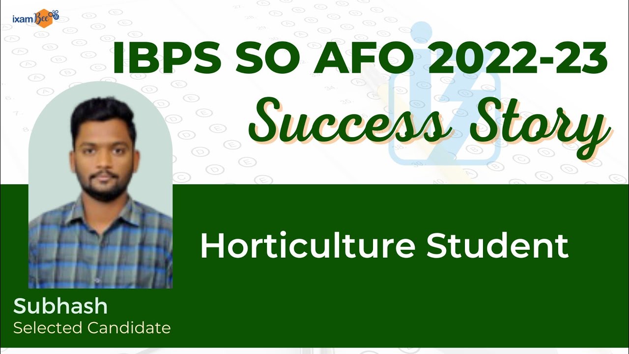 IBPS AFO 2022-23 Selected candidate Subhash  | Horticulture Student