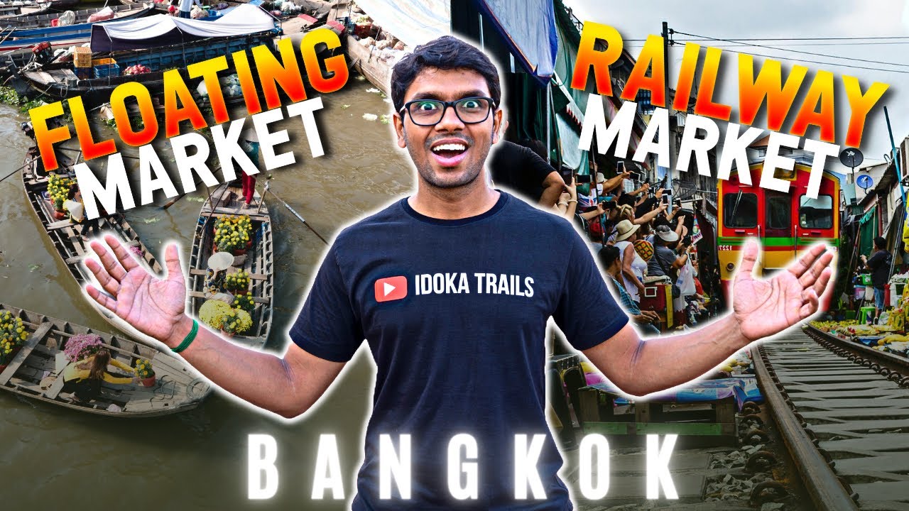 Bangkok | Tallest Building | Railway & Floating Market | EP - 7