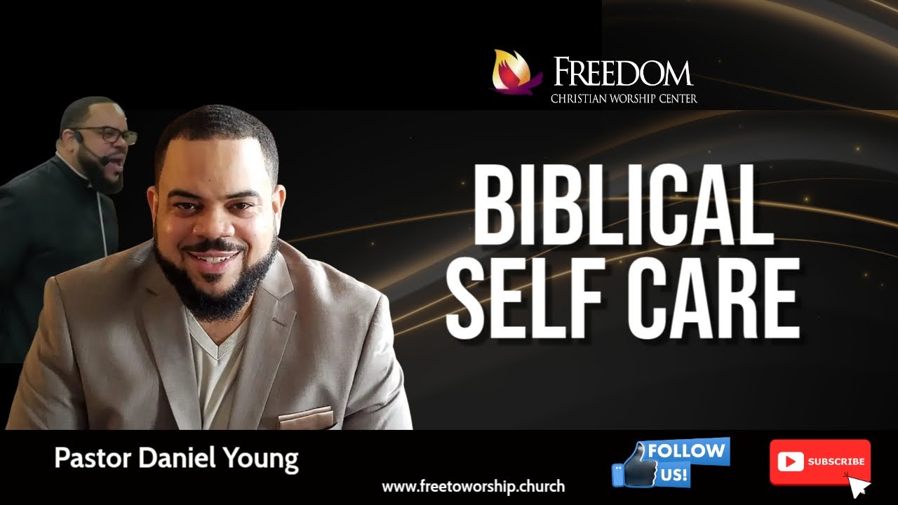 Biblical Self-Care