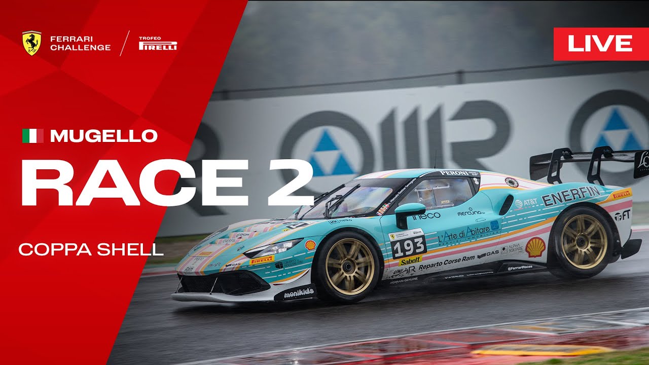 LIVE Ferrari Challenge EU - Mugello, Race 2 - Coppa Shell