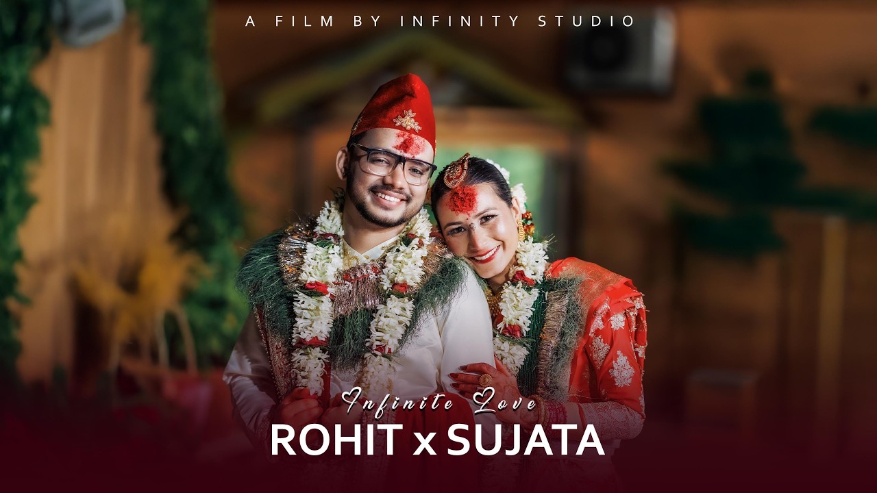 Cinematic Wedding Story II Infinite Love II Rohit & Sujata II INFINITY STUDIO 2082 II4K