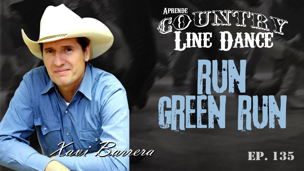 Como bailar RUN GREEN RUN - 32 tiempos Country Line Dance Clase y Baile