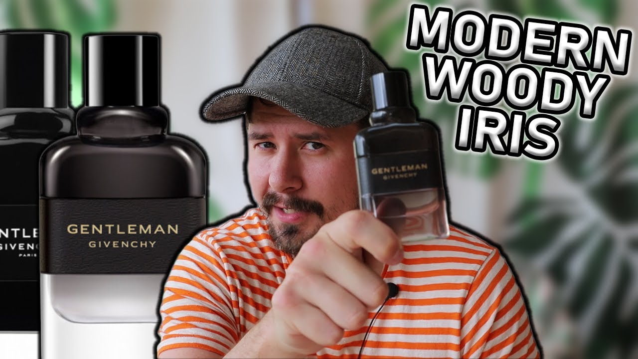 IRIS FRAGRANCE MUST OWN? | GIVENCHY GENTLEMAN EDP BOISEE | NEW MEN'S FRAGRANCE