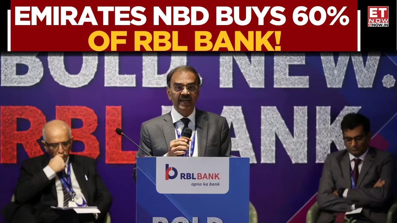 Emirates NBD приобретает 60% акций RBL Bank | Подробности мегасделки на 3 млрд долларов | Р. Субр...