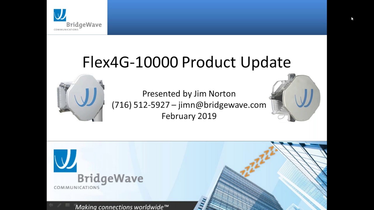 BridgeWave Flex4G-10000 Product Update Webinar