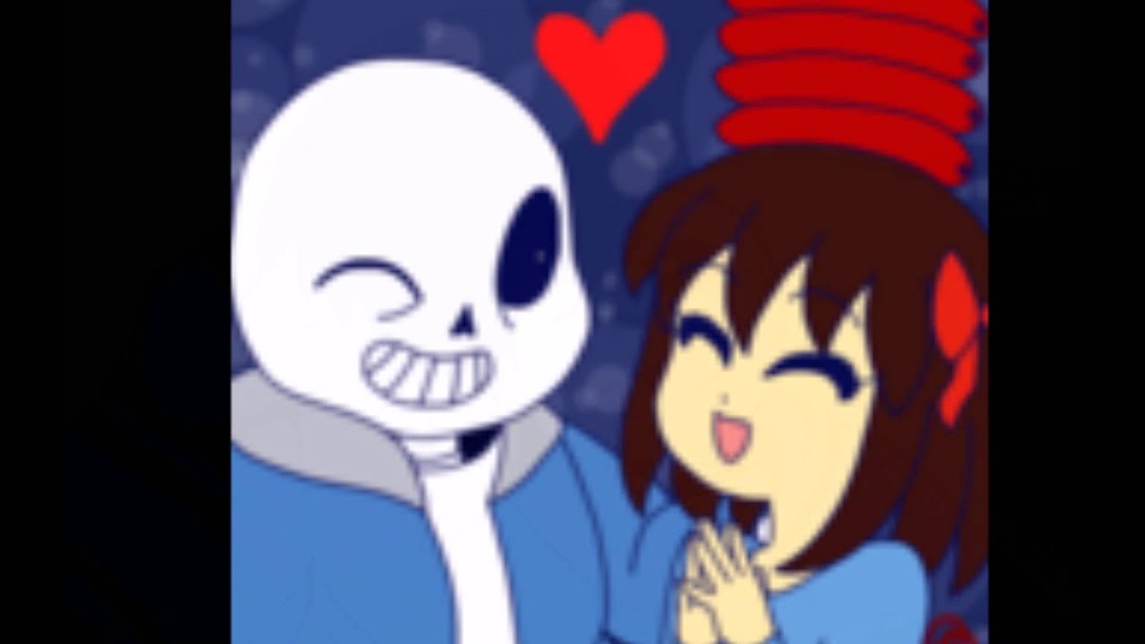 Sans X Frisk- Glad You Came [ReDo]