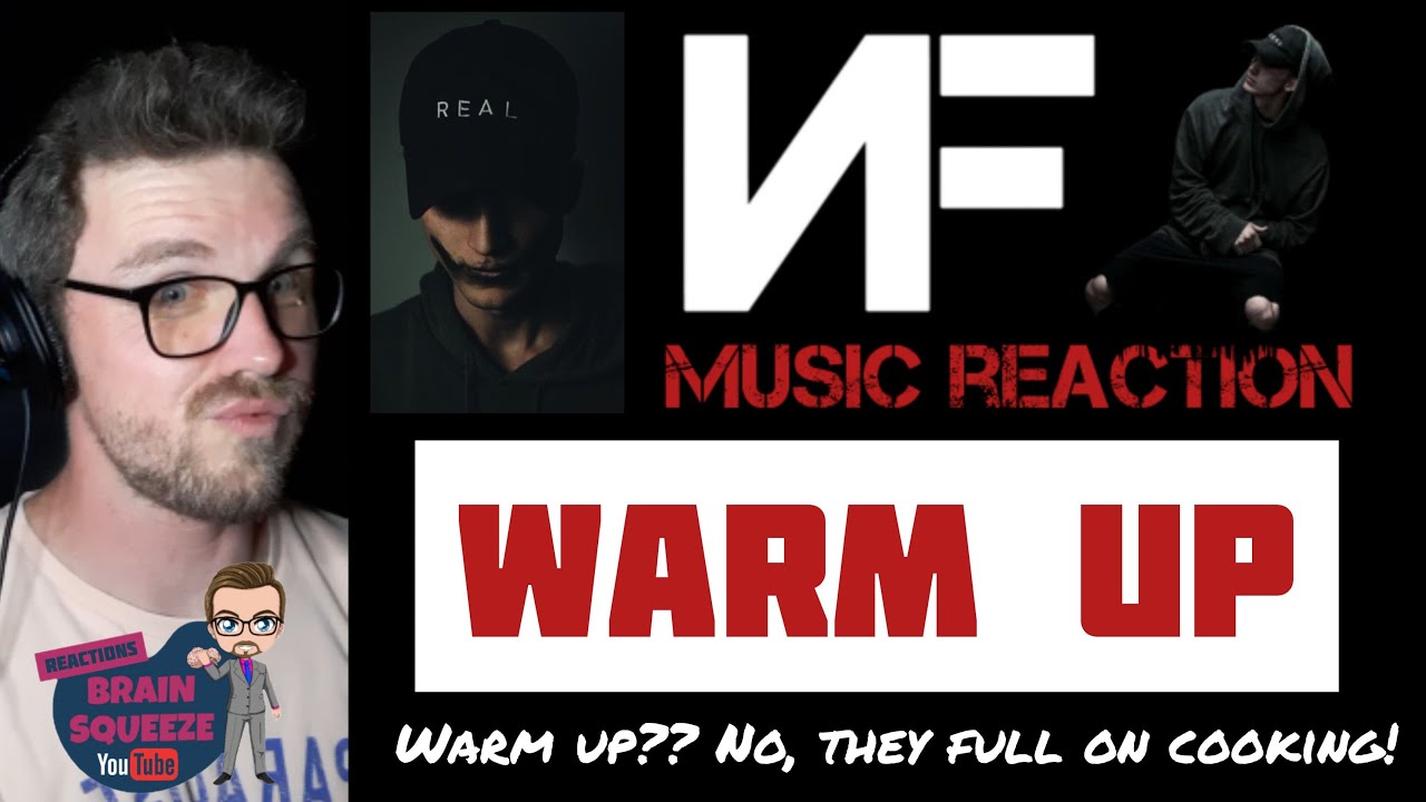 NF - WARM UP (UK Reaction) | WARM UP?? NO THEY FULL ON COOKING!   @NFrealmusic #nf