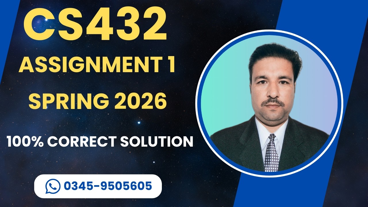 cs432 Assignment 1 Solution Spring 2026 | cs432 assignment 1 spring 2026