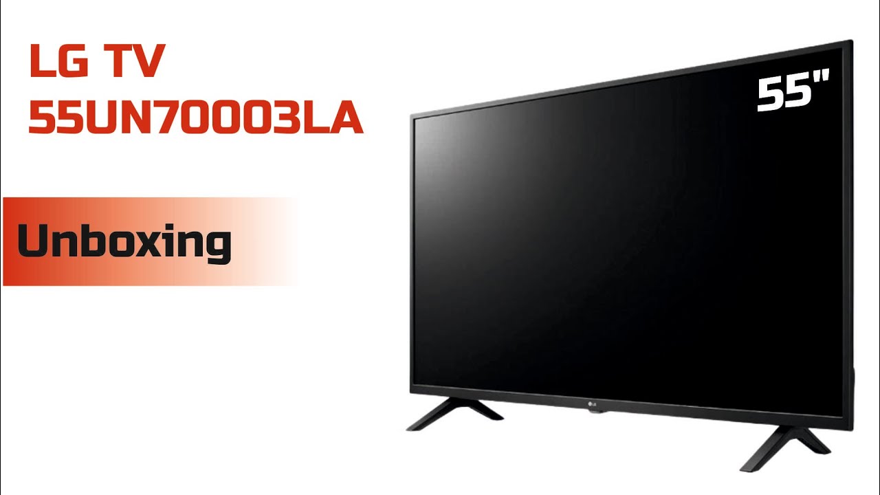 First Setup and unboxing of LG TV 55UN70003LA