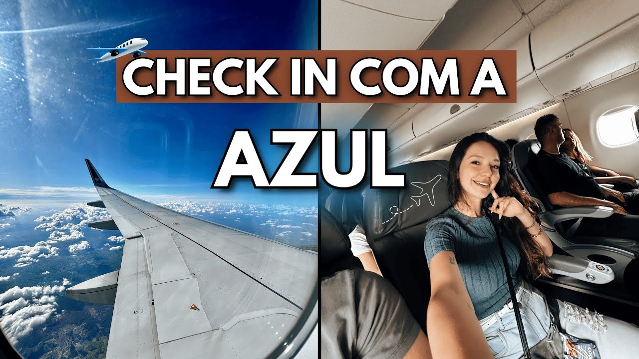 Como Fazer Check In do seu Voo com a Azul em 2025