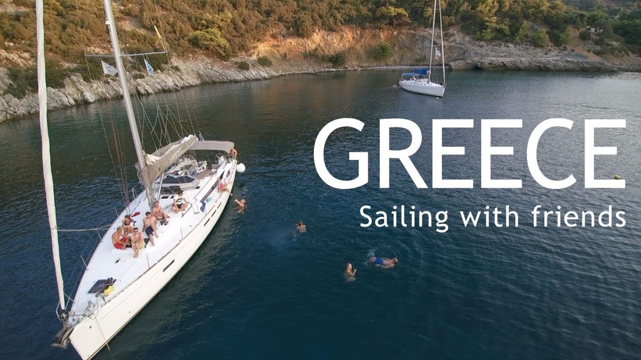 Greece - Sailing with friends