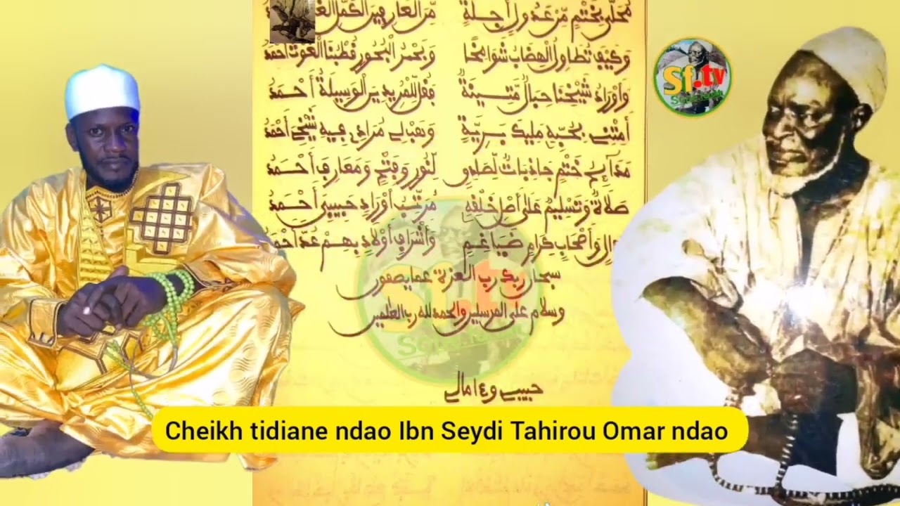 CHEIKH TIDIANE NDAO IBN TAHIROU OMAR NDAO..