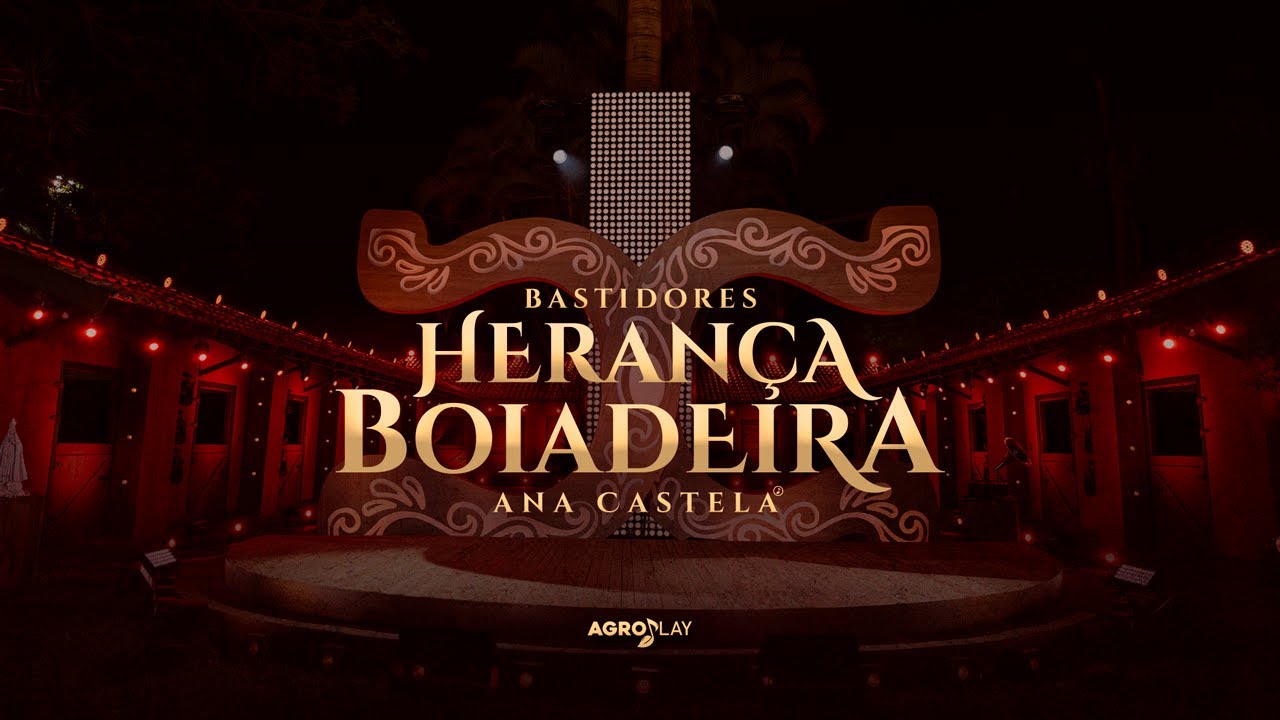 DVD HERANÇA BOIADEIRA - @anacastelaoficial [MAKING OFF]