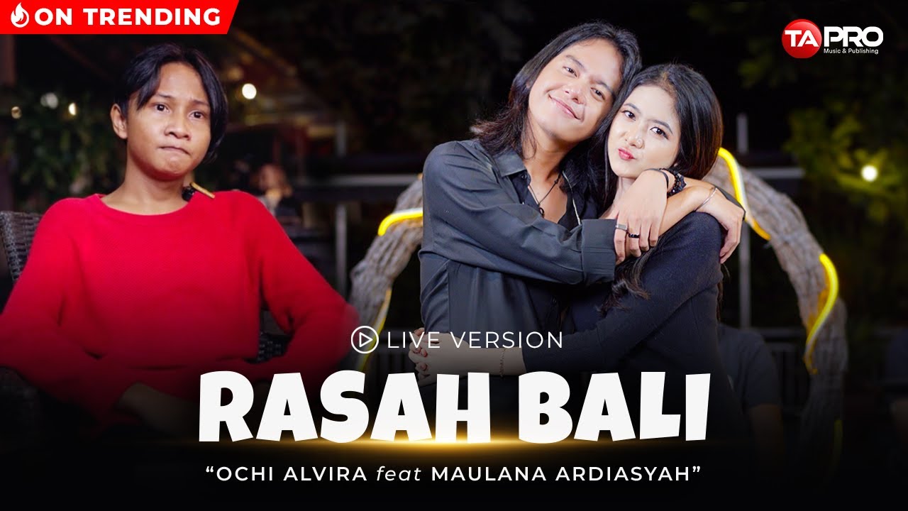 Maulana Ardiansyah Ft.Ochi Alvira  - Rasah Bali - Official Music Video