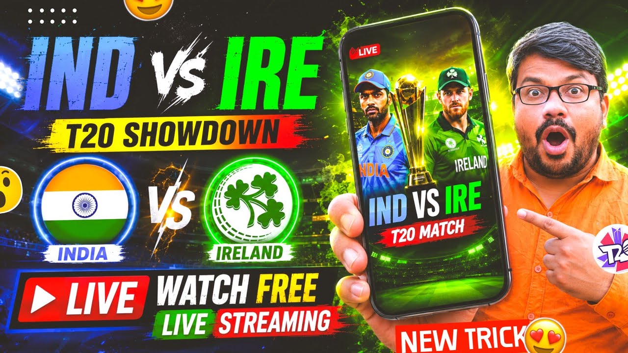India Vs Ireland T20 Match Free Mein Kaise Dekhein | How To Watch Ind Vs IRE T20 Match Live Free 