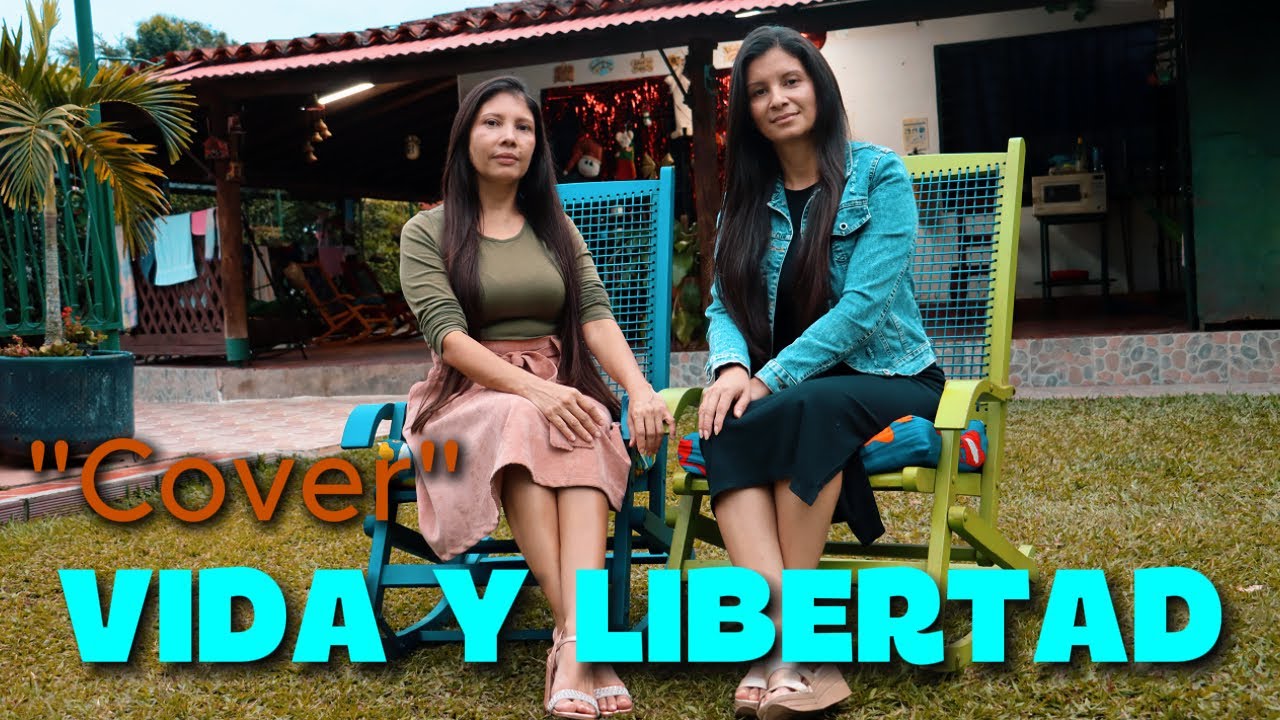 VIDA Y LIBERTAD 