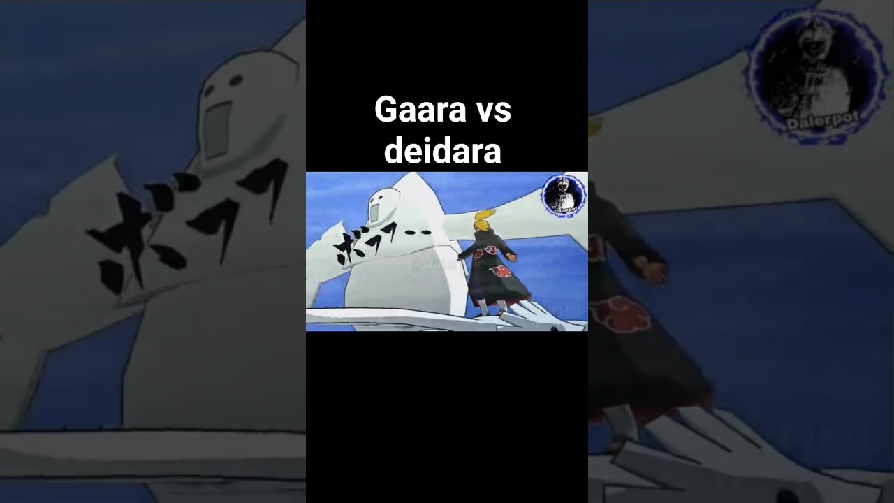 Gaara vs deidara 