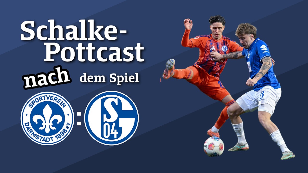 Mehr als ein Punkt in Darmstadt - Schalke liefert Der &bdquo;Schalke-POTTcast&ldquo; &ndash; Episode 212 | MHB.S04