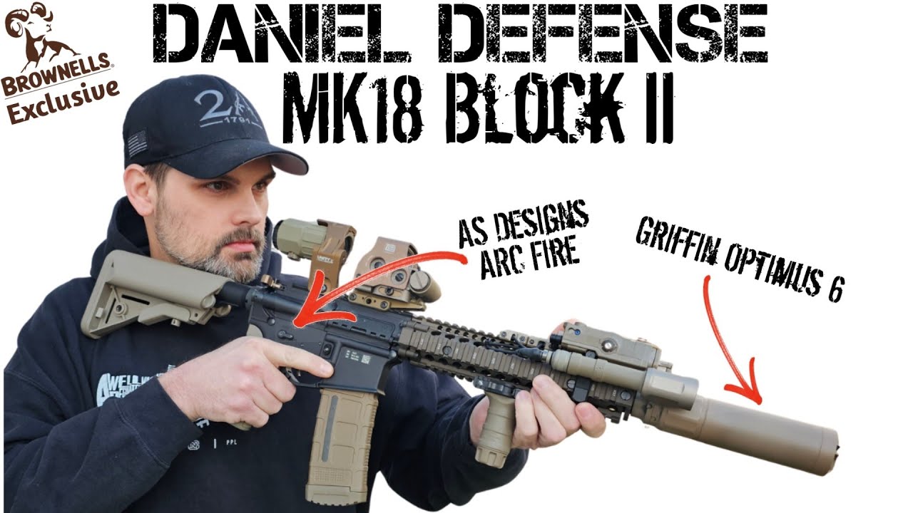 Daniel Defense MK18 Block II &mdash; эксклюзив Brownells &mdash; с AS Designs ARC Fire