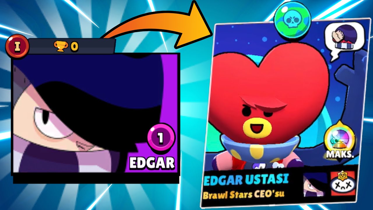 SIFIR HESABA EDGAR USTALIĞI KASIYORUM !! BRAWL STARS