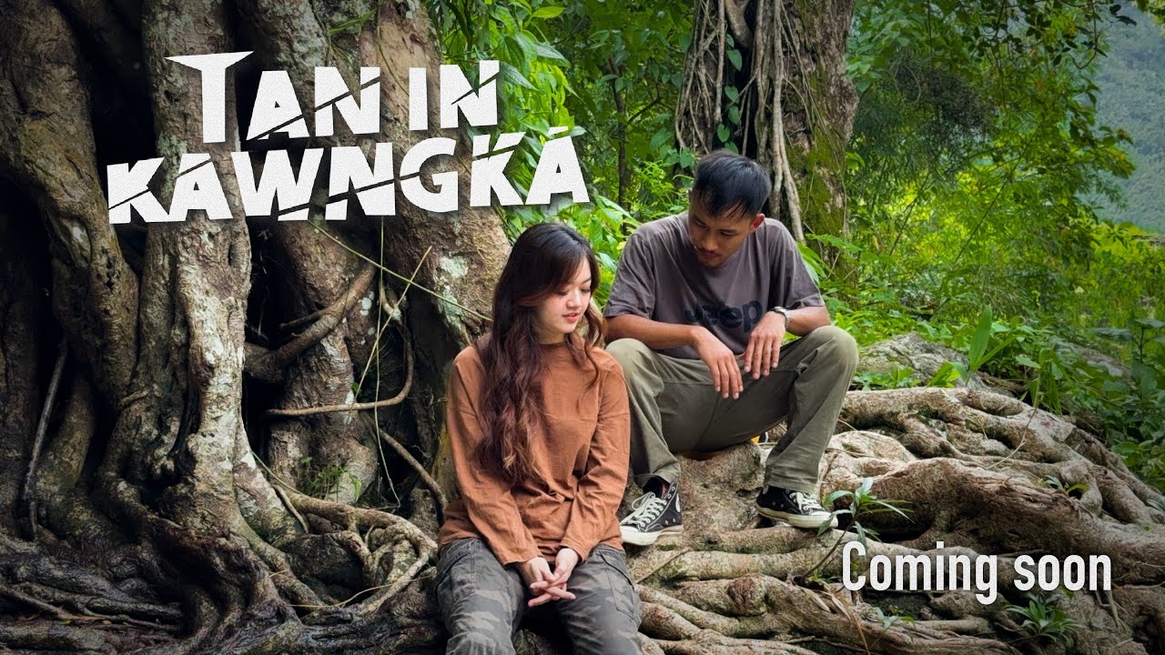 Tan in Kawngka🎬 movie || BTS || Vaipuanpho