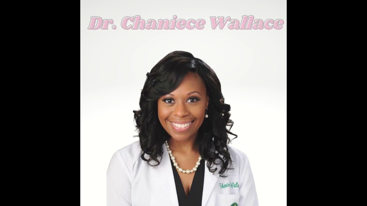 Say Her Name Dr. Chaniece Wallace