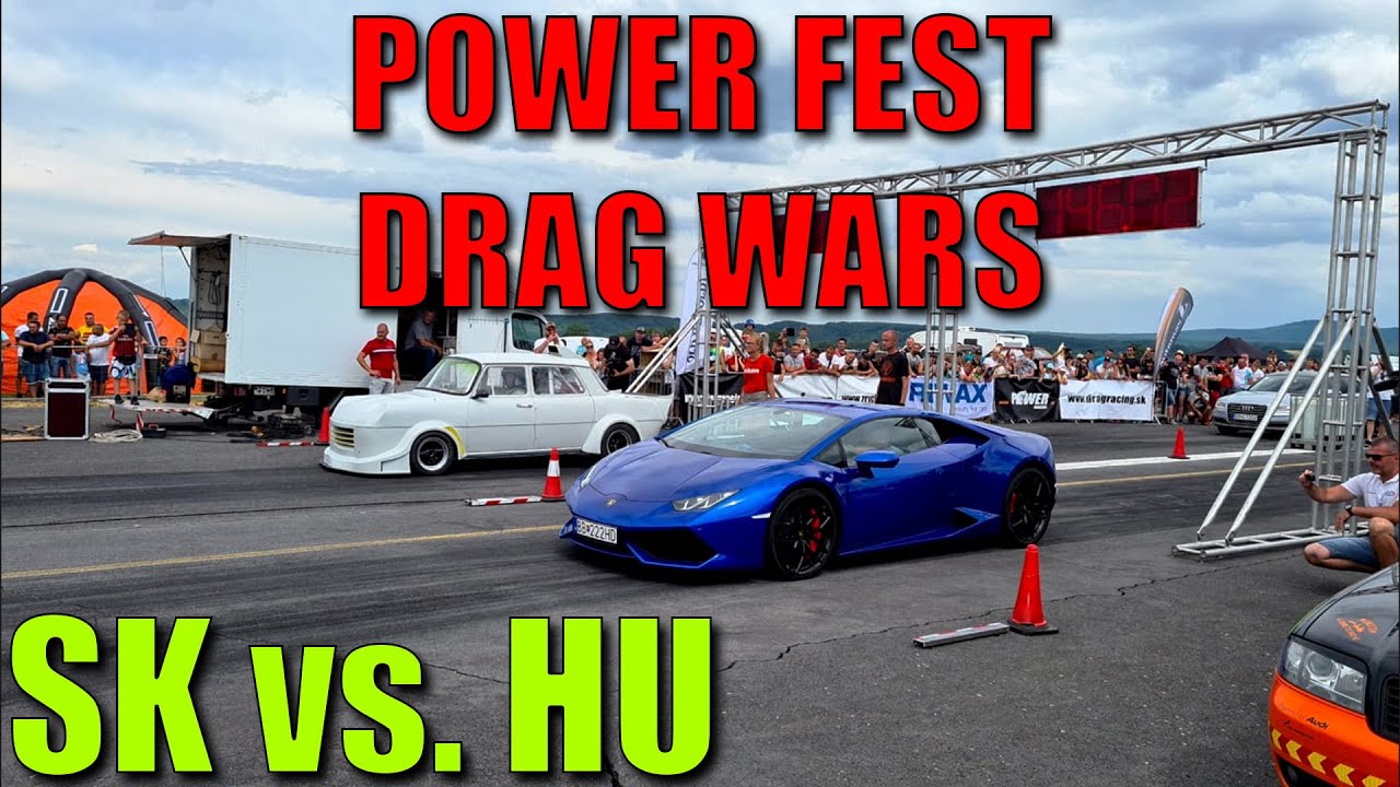 POWER FEST 2021 - DRAG WARS SK vs. HU