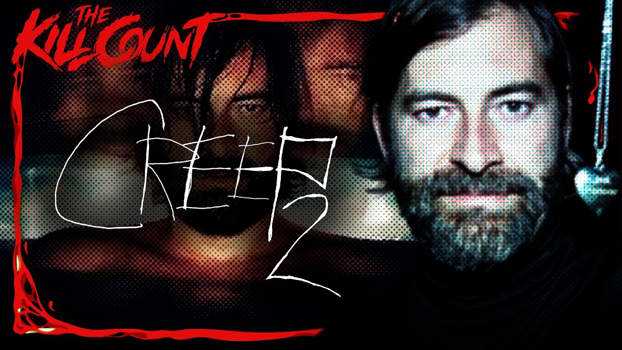 Creep 2 (2017) KILL COUNT