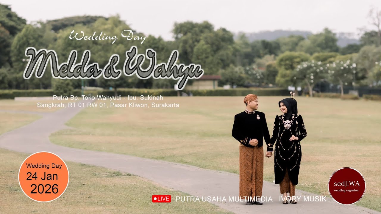 🔴LIVE IVORY MUSIC II WEDDING MELDA & WAHYU II SEDJIWA WEDDING ORGANIZER