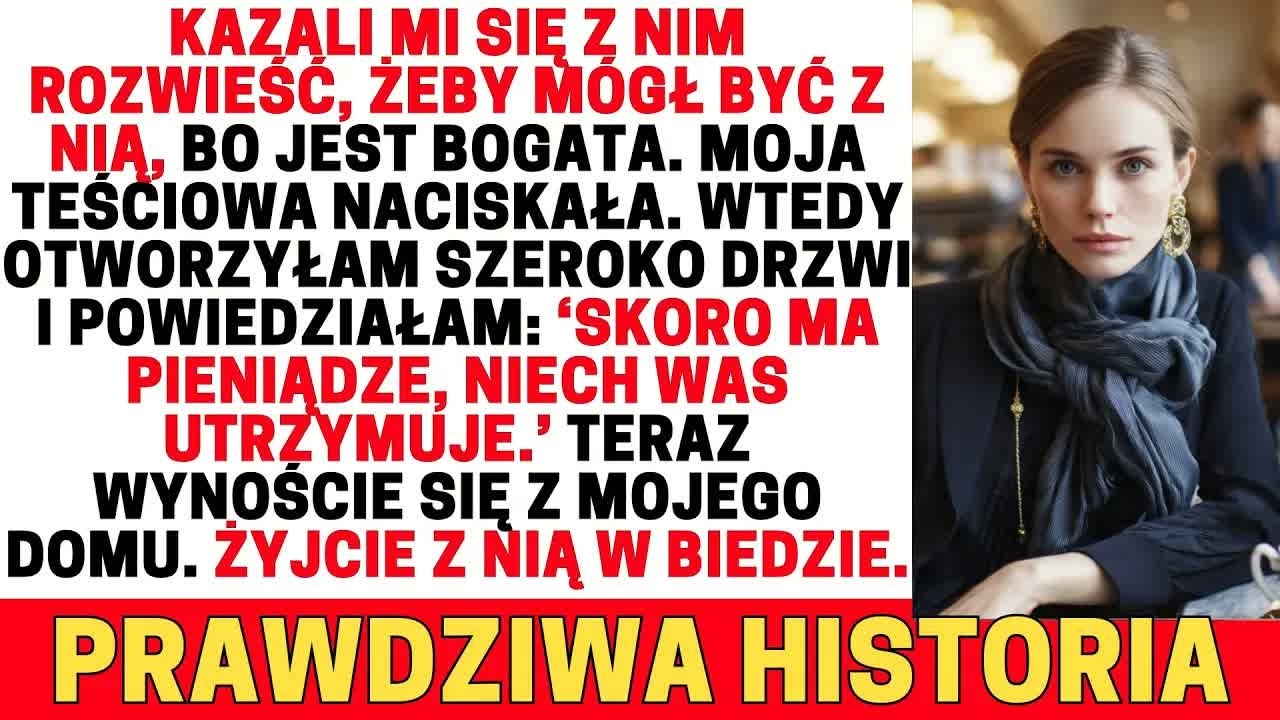 Chcieli zmusić mnie do poligamii z bogatą wdową, więc ich wyrzuciłam  Niech żebrzą