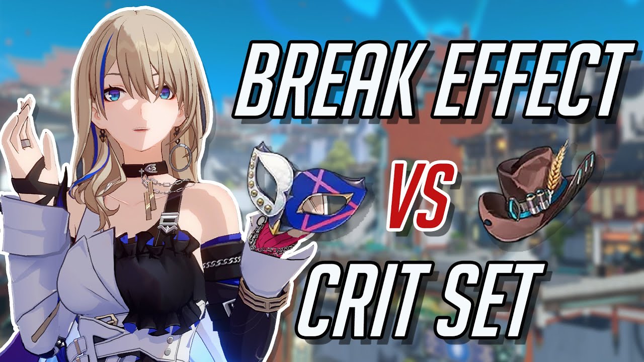 How Good is Break Effect Compared to Crit? | Honkai Star : Rail Break Effect