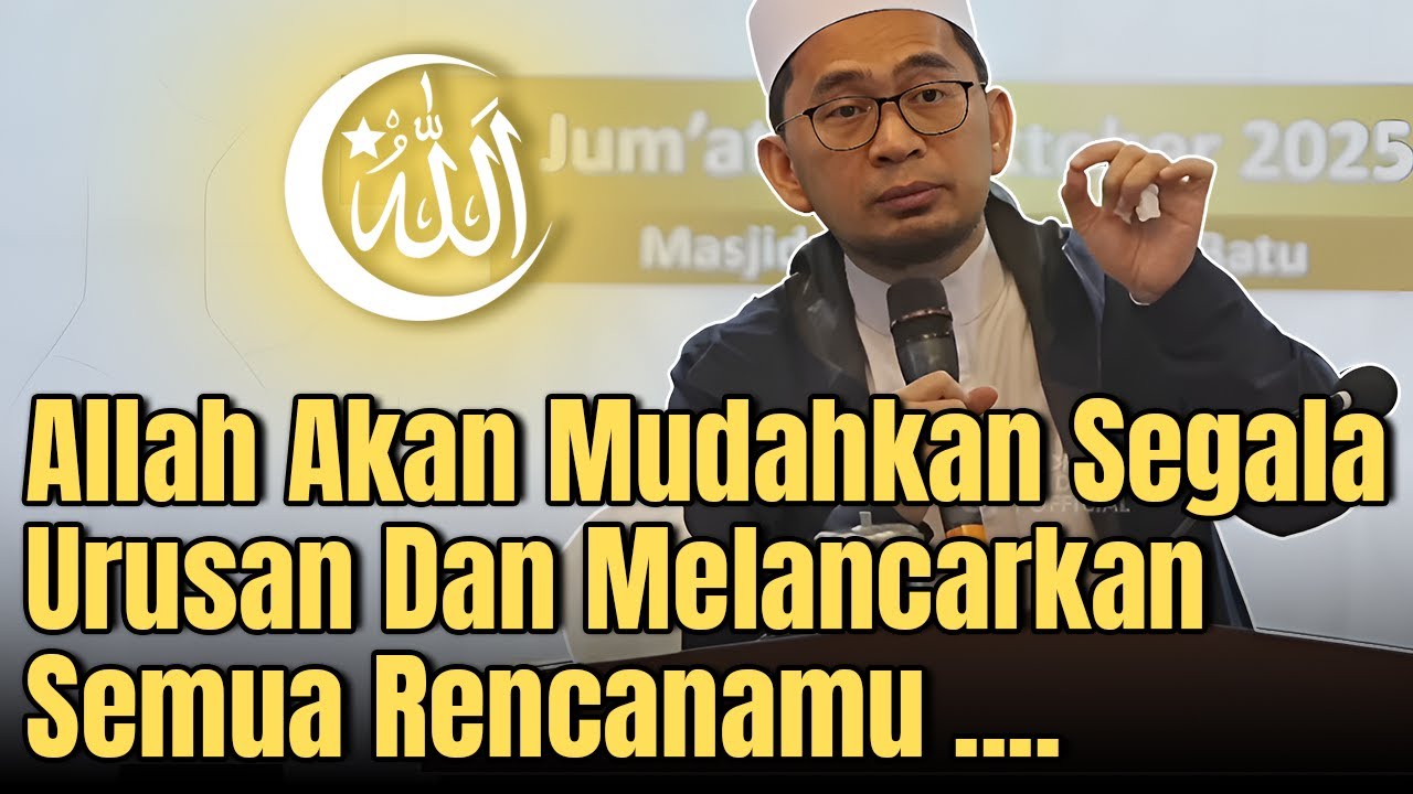 Allah Akan Mudahkan Segala Urusan Dan Rencana Hidupmu, Asalkan..?? - Ustadz Adi Hidayat