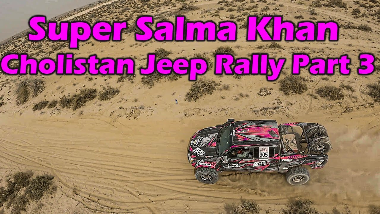 Super Salma Khan | Cholistan jeep Rally Part 3 | Teamkmk | Race Day
