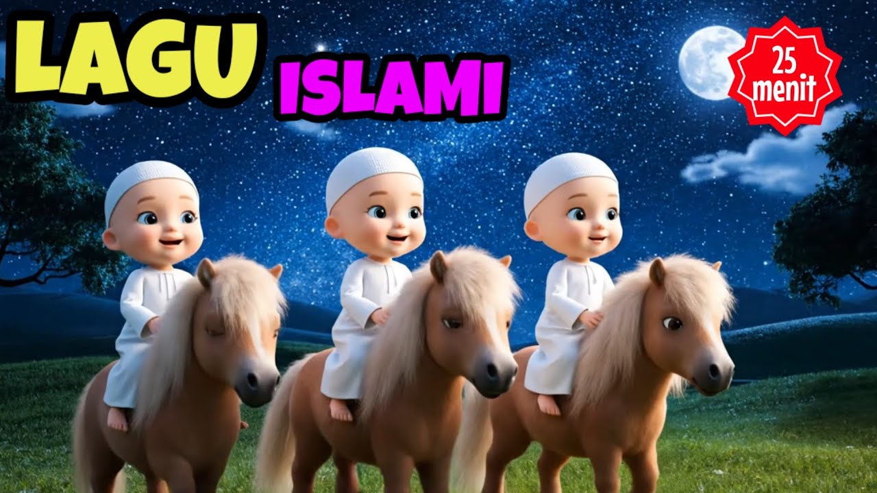 Lagu anak islami 25 menit - allahul kahfi sholawat busyro aku mau ke mekkah