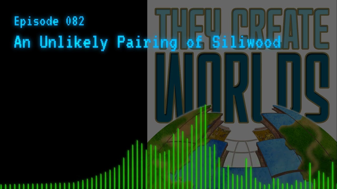 TCW 082 - An Unlikely Pairing of Siliwood