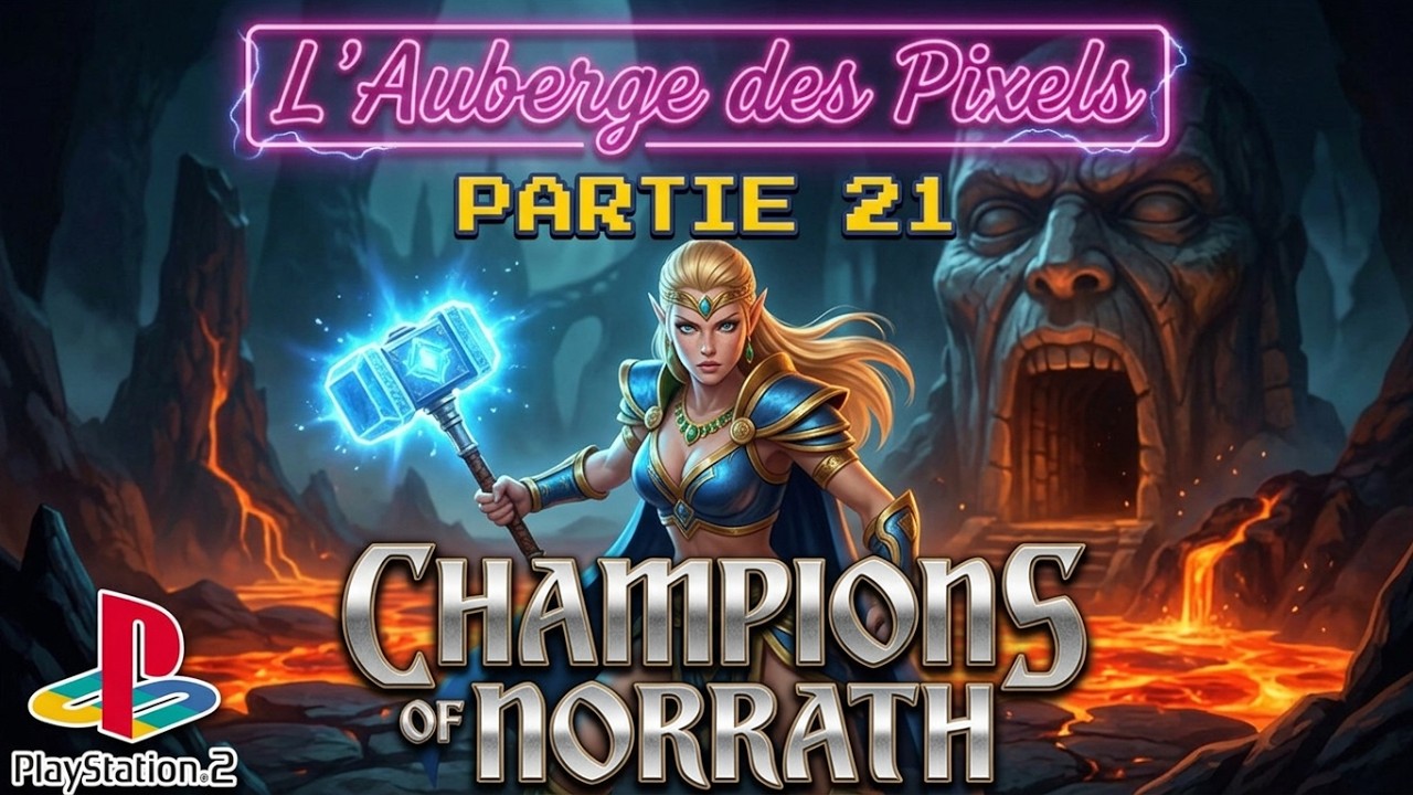 Sony PlayStation 2 N°62 #Champions of Norrath #Partie 21