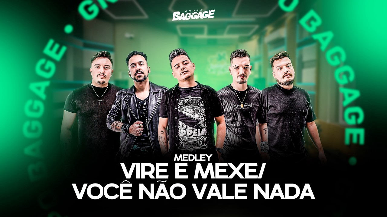 Grupo Baggage - Vire e Mexe / Você Não Vale Nada (Cover)