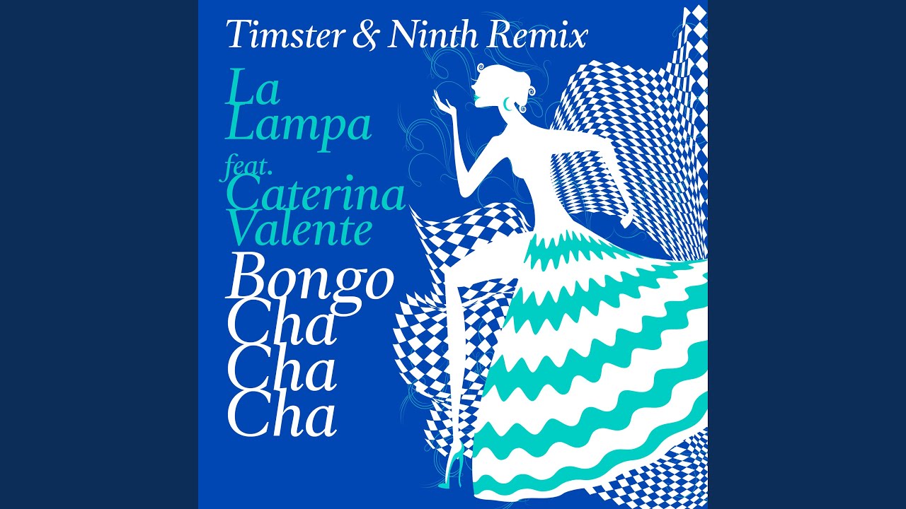 Bongo Cha Cha Cha (Timster & Ninth Remix Edit)
