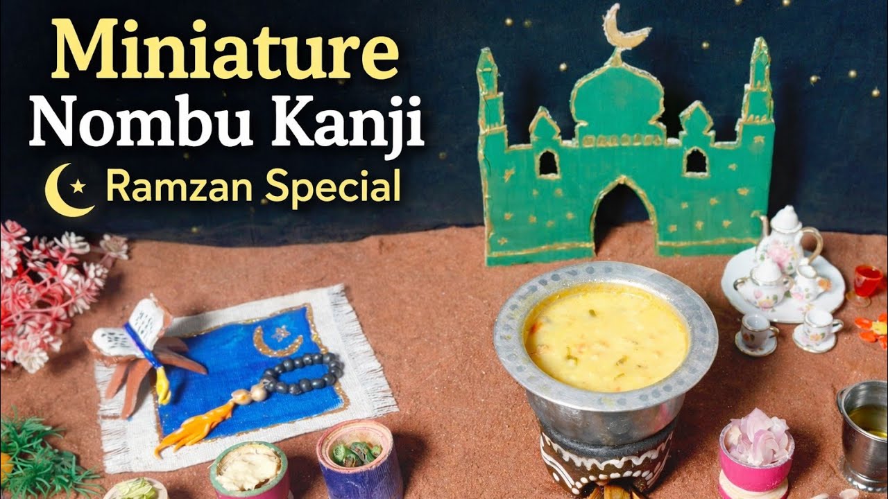 🌙 Miniature Mutton Nombu Kanji | Ramzan Special Iftar Recipe | Mini-Bee’s Kitchen