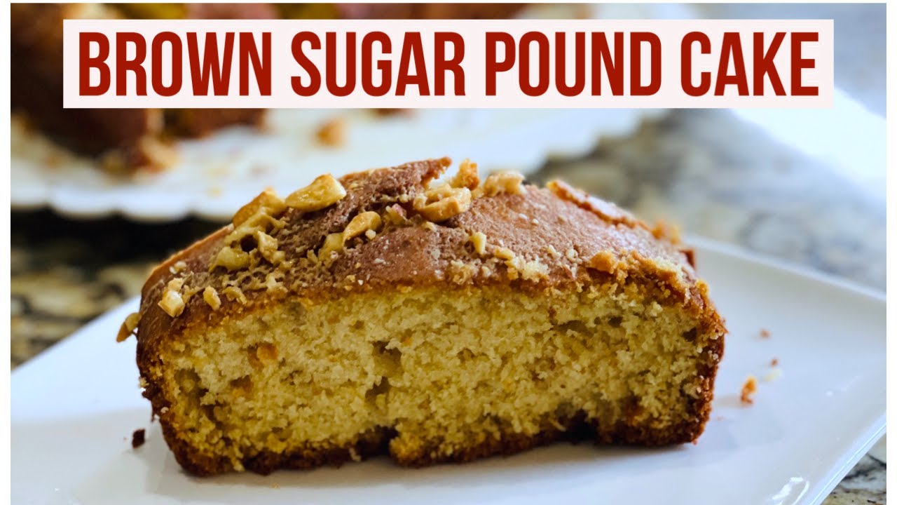MOIST Brown Sugar Pound Cake | The Best Easy Recipe | Baking