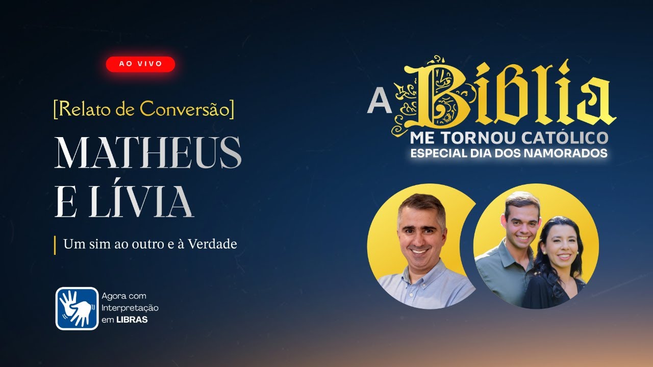 [Por que me tornei católico?] | MATHEUS E LÍVIA | Especial dia dos namorados