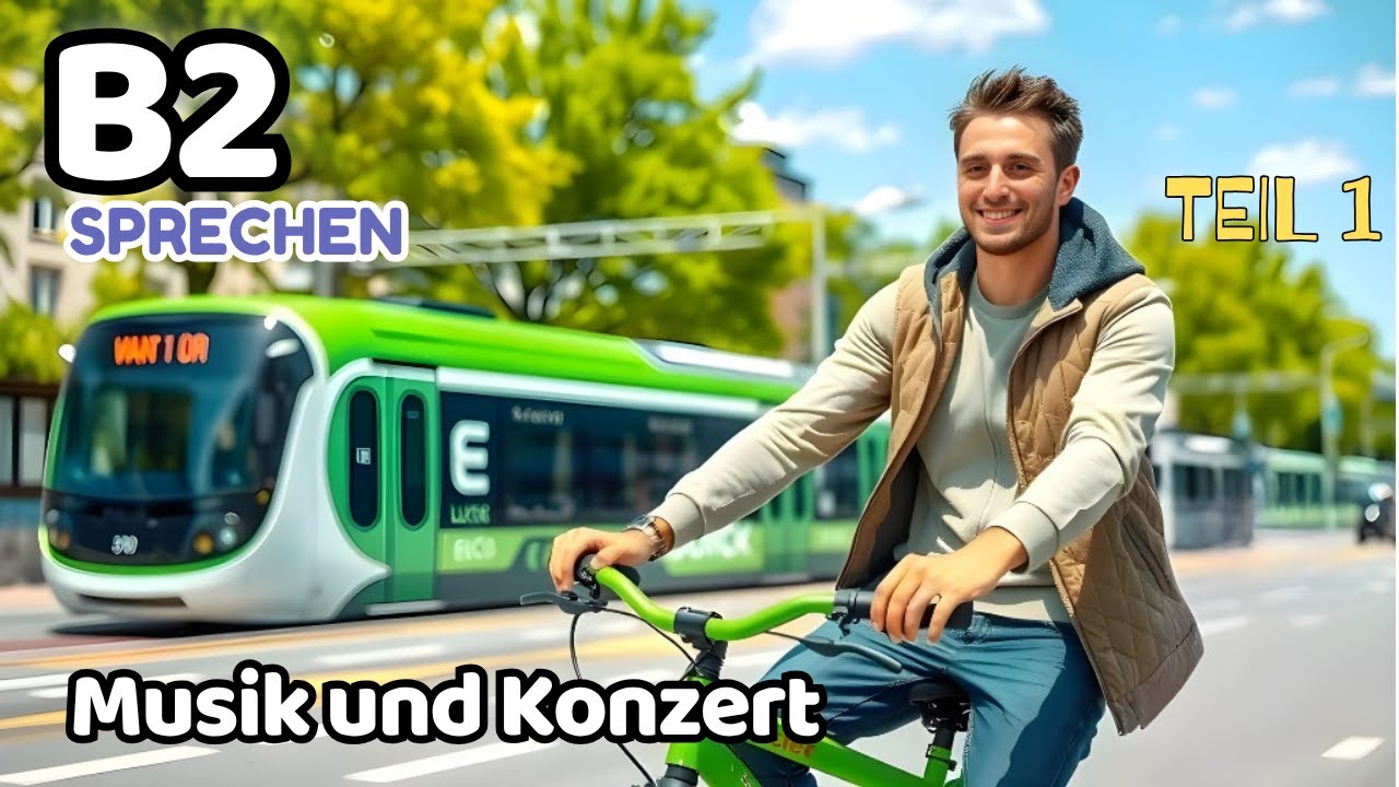 Umweltfreundliche Verkehrsmittel I وسایل حمل و نقل دوستدار محیط زیست I B2 sprechen Teil 1 Goethe
